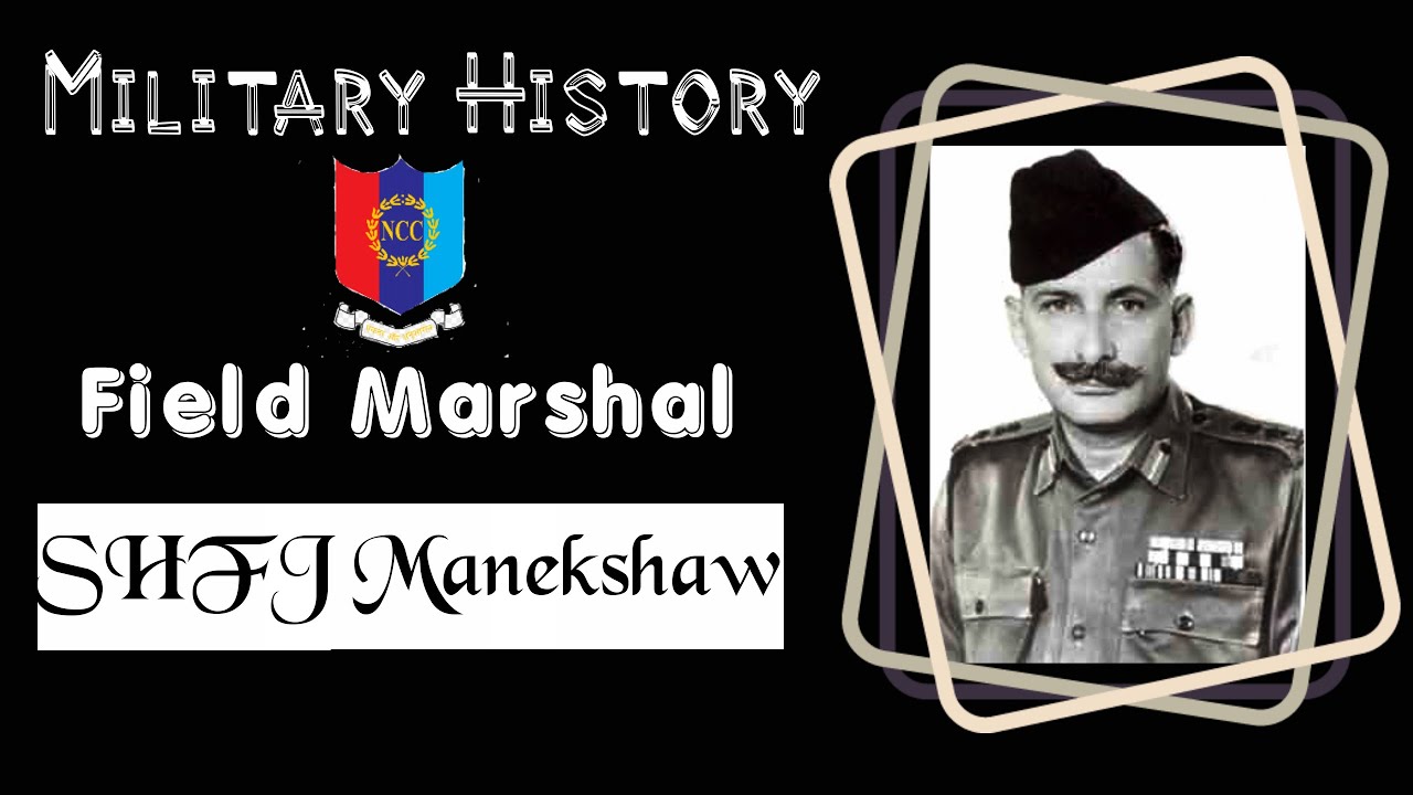 A Biography on Field Marshal Manekshaw | Military History | NCC Special Subject #bitdurg #indianarmy