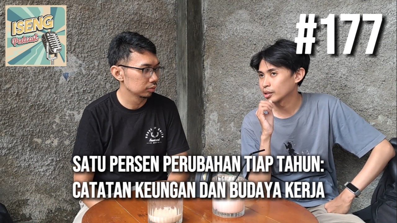 MULAILAH CATAT PENGELUARAN KALIAN - Iseng Podcast #177