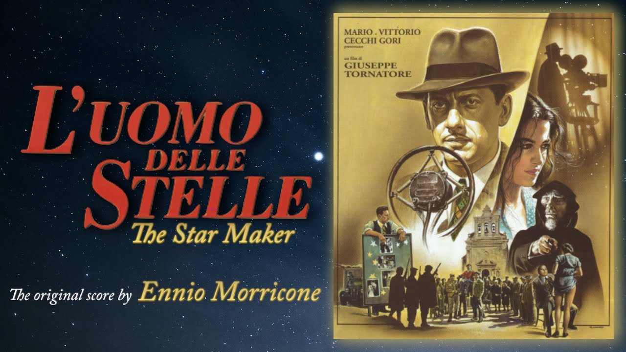Giuseppe Tornatore & Ennio Morricone - L’Uomo delle Stelle (Soundtrack Preview)