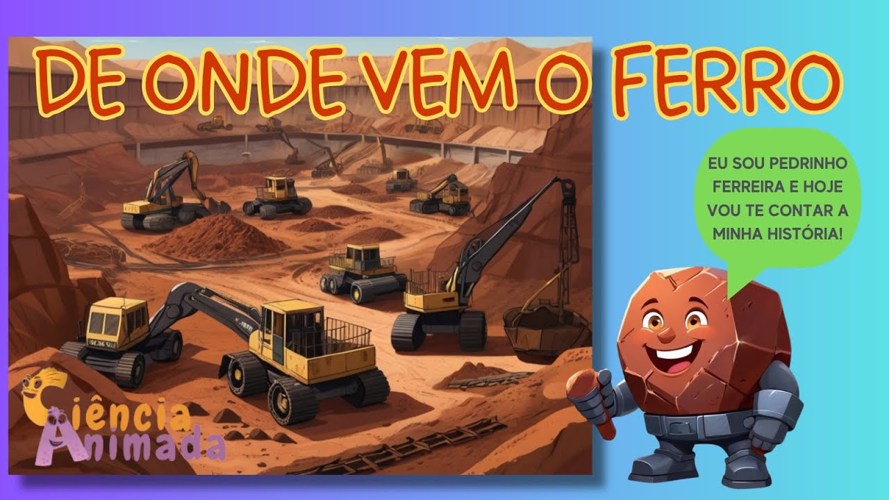 De onde vem o ferro  - BNCC (EF01CI01)