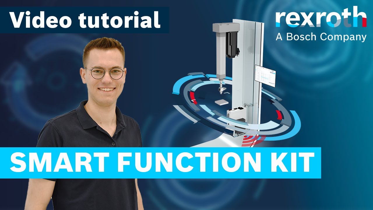 [EN] Bosch Rexroth: Smart Function Kit Pressing - Commissioning process (How-To)
