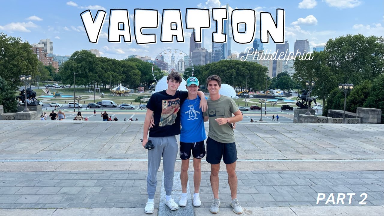 PHILLY Vacation... (Part 2) | Blake Manning