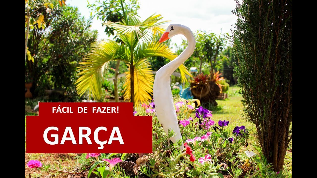 FAÇA UMA GARÇA DE JARDIM FÁCIL E LINDA