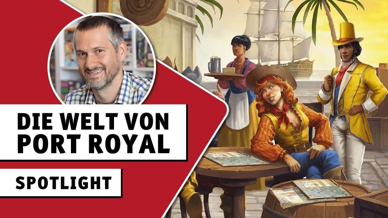 Port Royal | Big Box & Würfelspiel, Klaus stellt die Welt vor | Spotlight | Pegasus Spiele