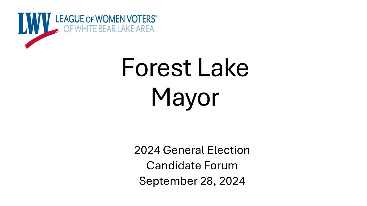 Forest Lake Mayor 2024 Candidate Forum