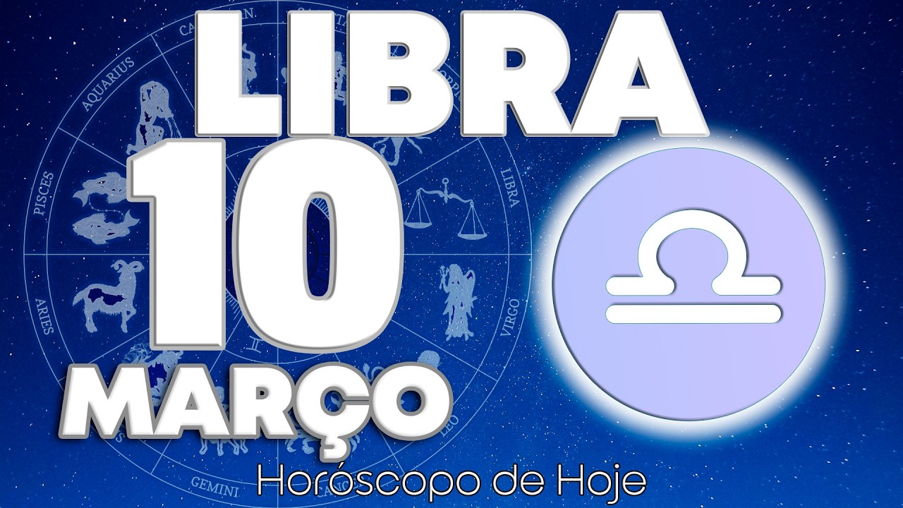 😭ESSA PESSOA VAI RETORNAR PARA SUA VIDA!!!😨🤯 Libra ♎ Horóscopo do dia de hoje 10 de março 2026 🔮