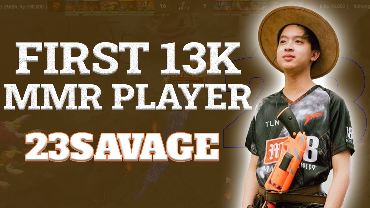 HIGHLIGHT MATCH WHEN 23SAVAGE REACH 13K MMR