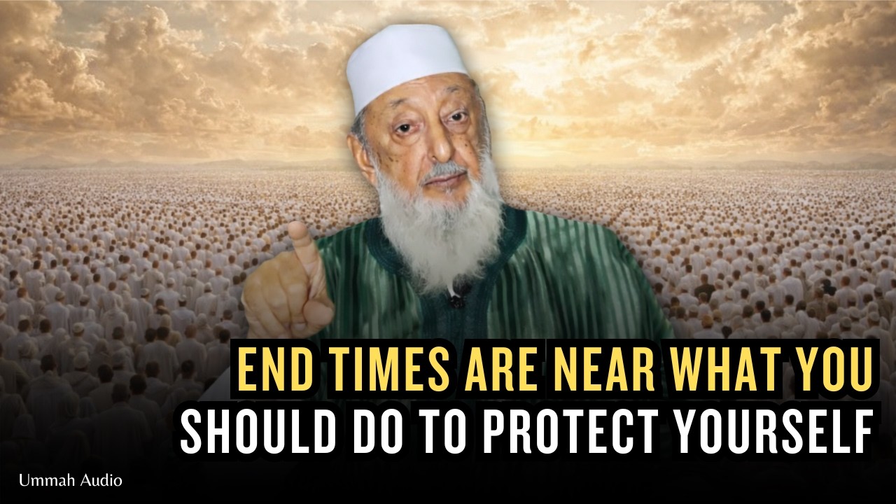 End Times Are Near What You Should Do to Protect  I Sheikh Imran Hosein