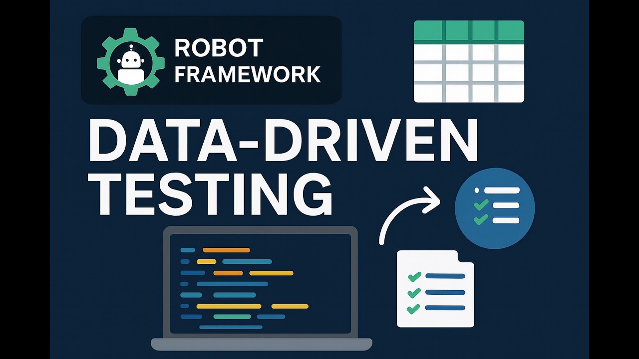 Robot Framework Tutorial: Data-Driven Testing Explained