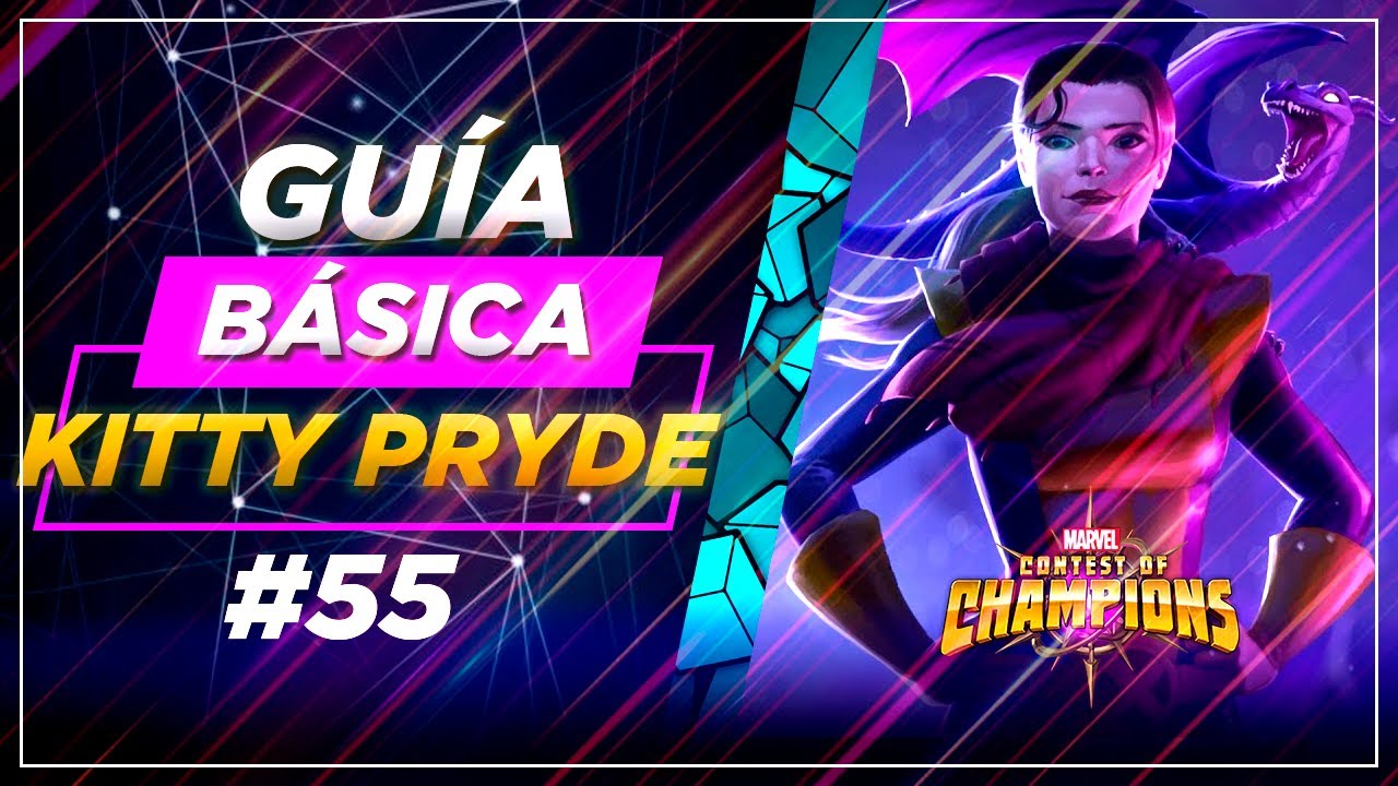 KITTY PRYDE GUIA y COMO USARLO MEJOR | marvel batalla mcoc