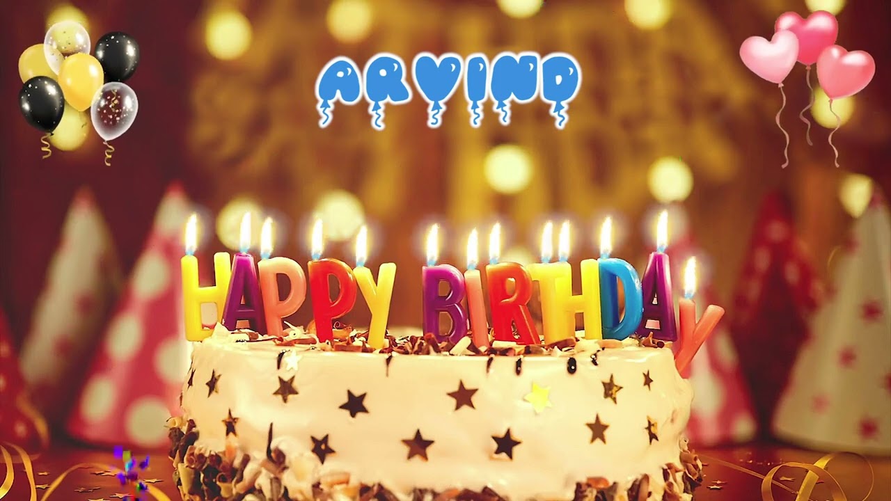ARVIND Happy Birthday Song &ndash; Happy Birthday to You