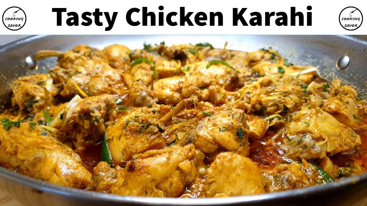 Chicken Karahi Recipe Without Onions | Cooking Savor