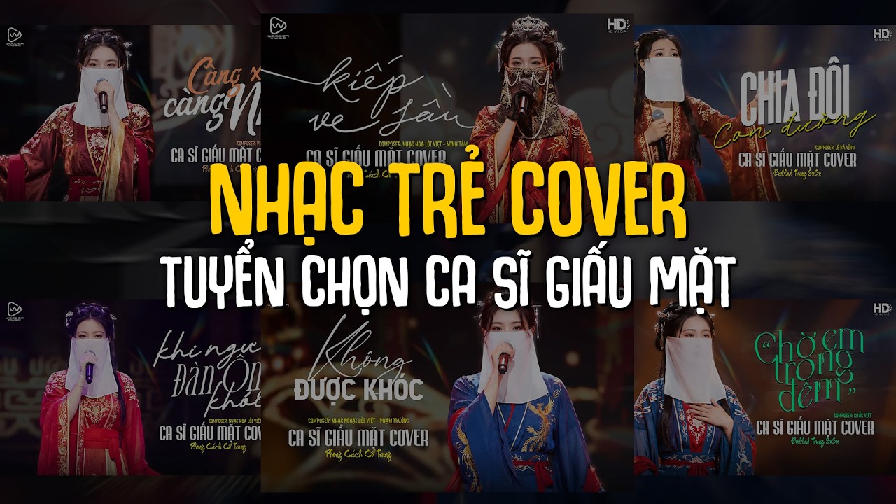 Top Hit Ca Sĩ Giấu Mặt Cover Những Bản Hot Chuẩn TikTok ♫ Không Được Khóc, Chờ Em Trong Đêm