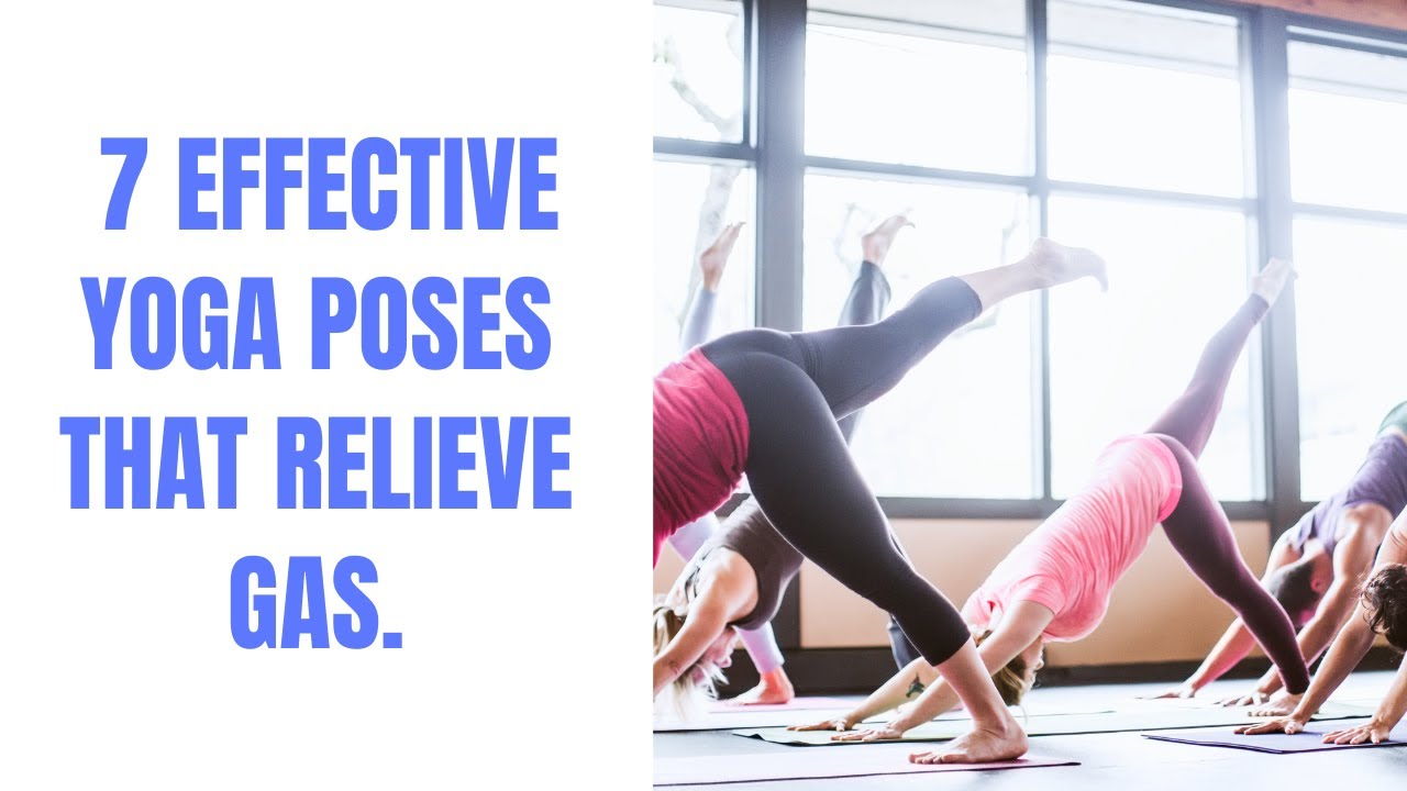 Does Yoga Relieve Gas? (Including 7 Yoga Poses That Help With Gas)