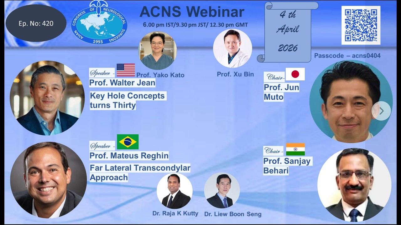 ACNS Webinar - Apr 4 -Minimally Invasive Cranial Surgery & Far Lateral Trans Condylar Approach