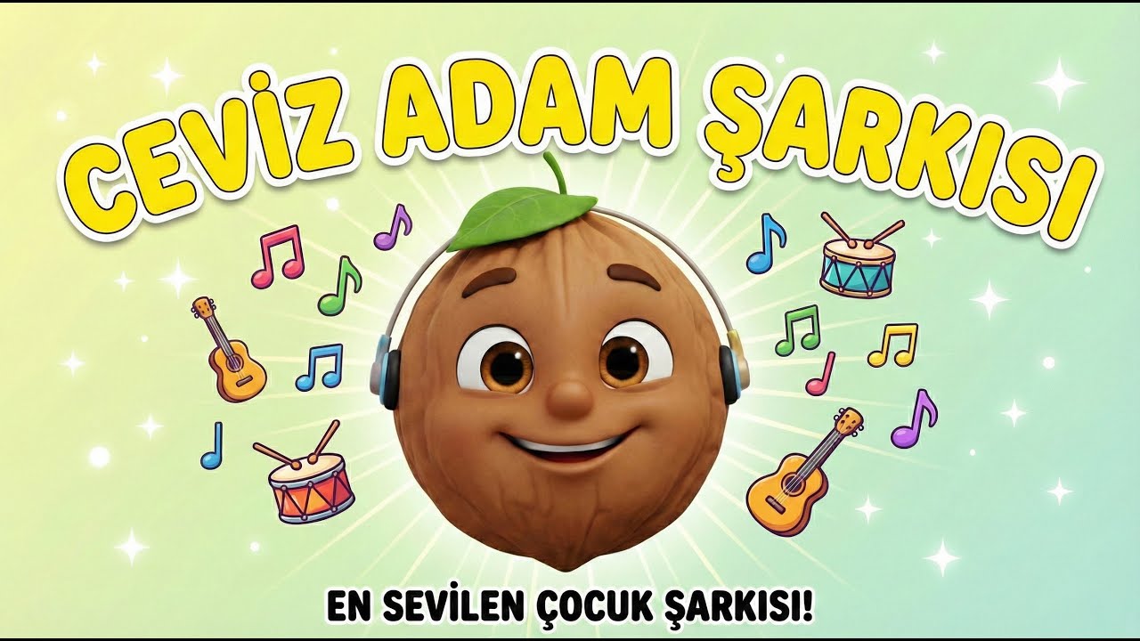 Ceviz Adam | Eğlenceli Çocuk Şarkısı Versiyonu 🌰🎶 | Okul Öncesi Şarkı
