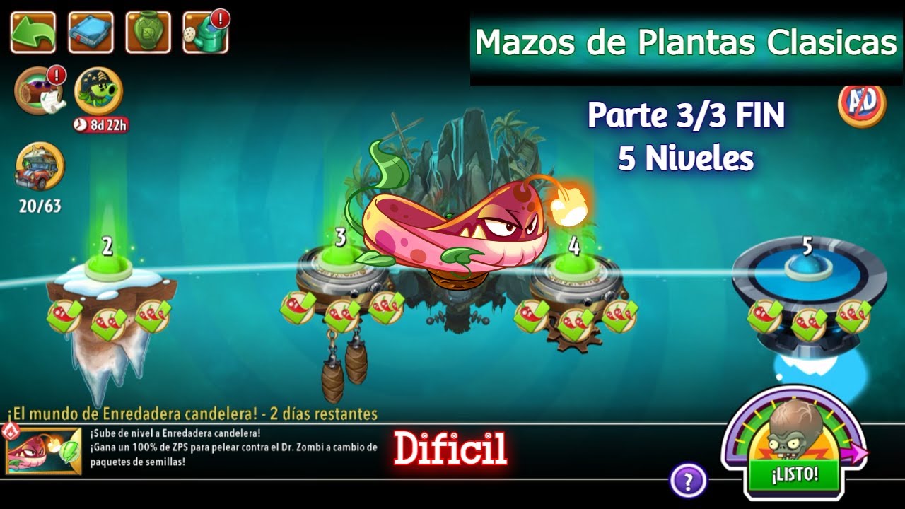 PVZ 2 [Parte 3/3 FIN - 5 Niveles Dificil][Busqueda de Penny Enredadera Candelera]