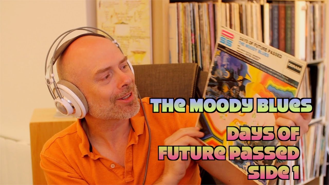 Let's Listen to The Moody Blues: Days Of Future Passed, Side 1