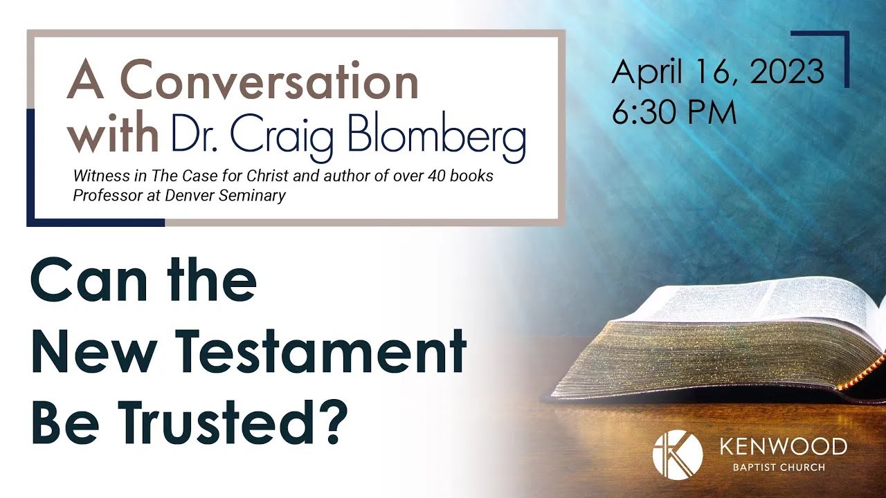 A Conversation with Dr. Craig Blomberg