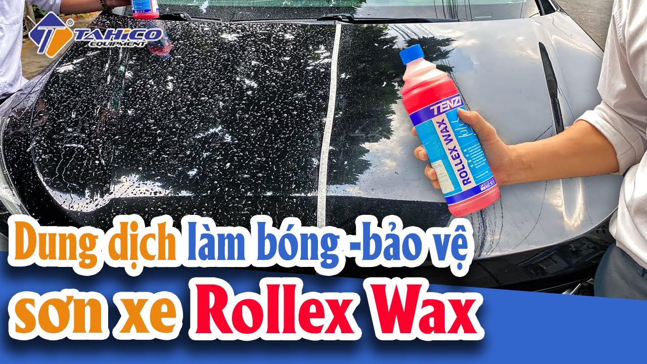 [Review] Dung dịch làm bóng và bảo vệ sơn xe Tenzi - Rollex Wax