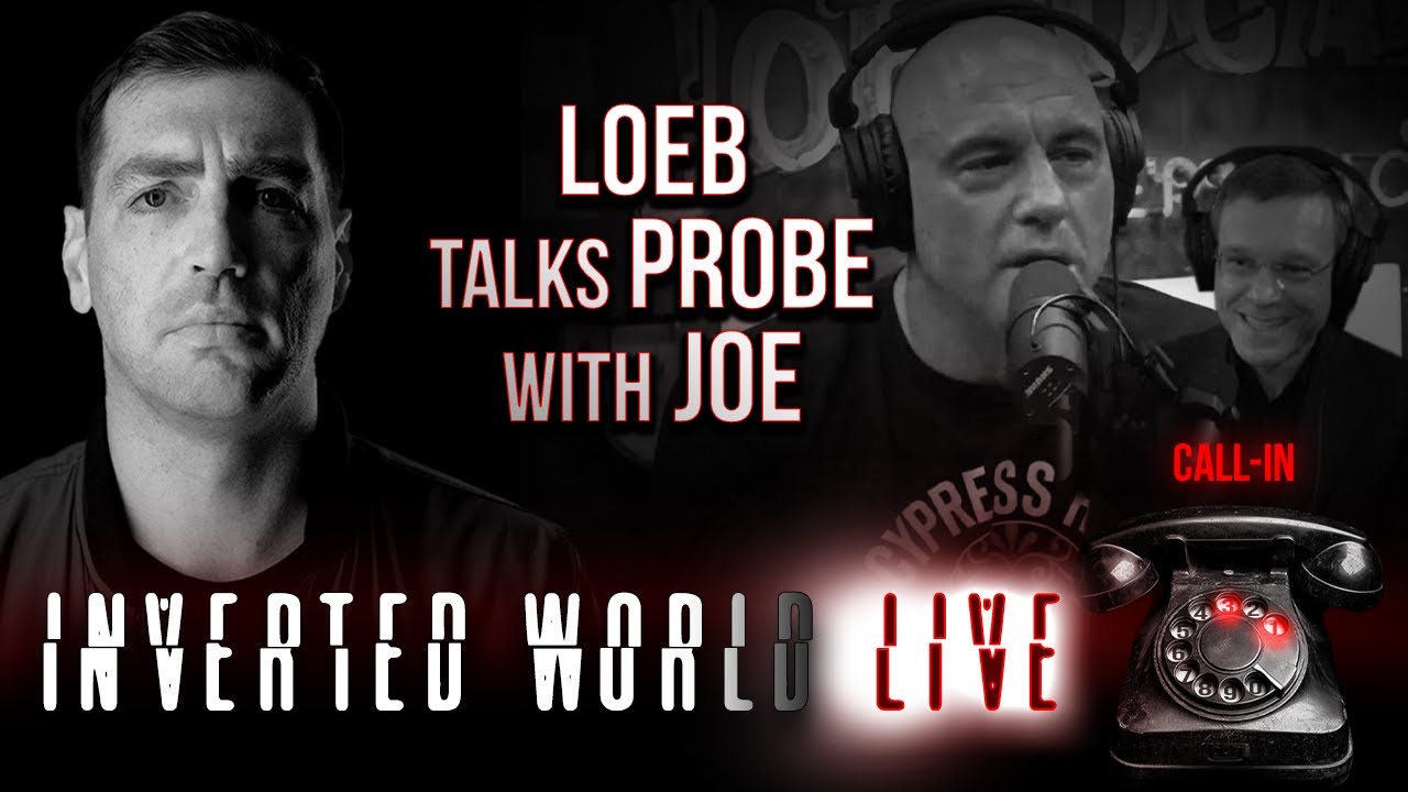 Loeb Talks Probe with Joe | Ep. 131