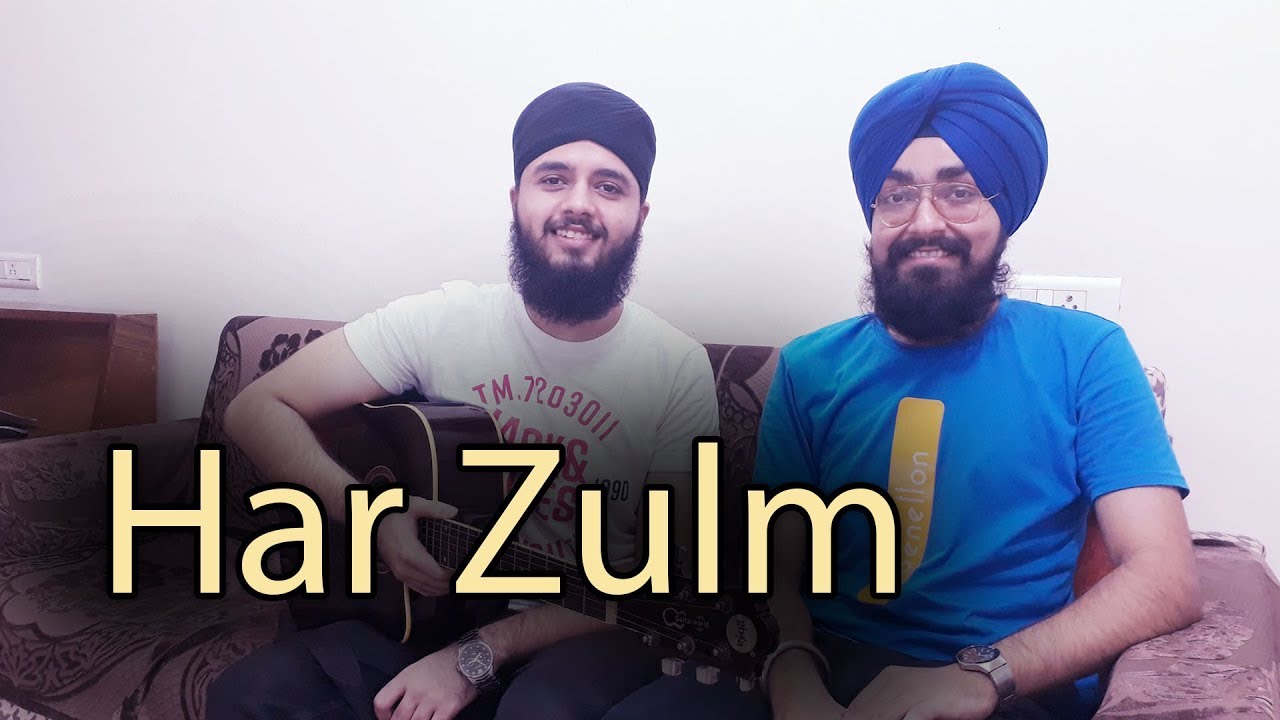 Har Zulm | Har Zulm cover | Sajjad Ali Songs | Musical Singhs live | Har Zulm Tera Yaad Hai