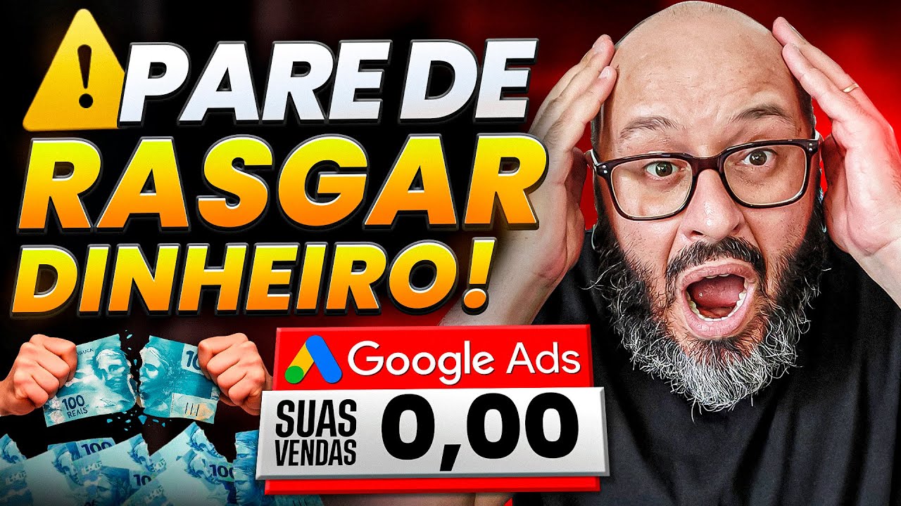 5 Erros no Google Ads que Estão Queimando seu Dinheiro