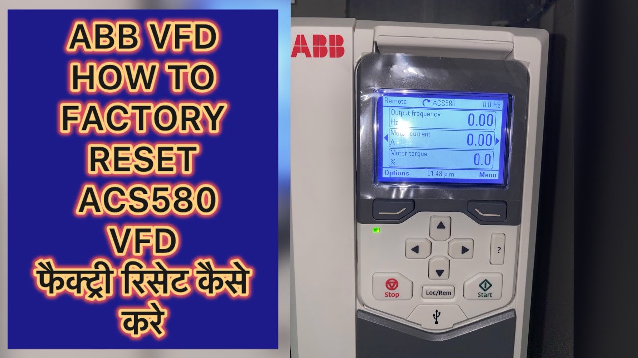 ACS580 ABB VFD drive how to factory reset .ABB VFD फैक्ट्री रिसेट केस करते है