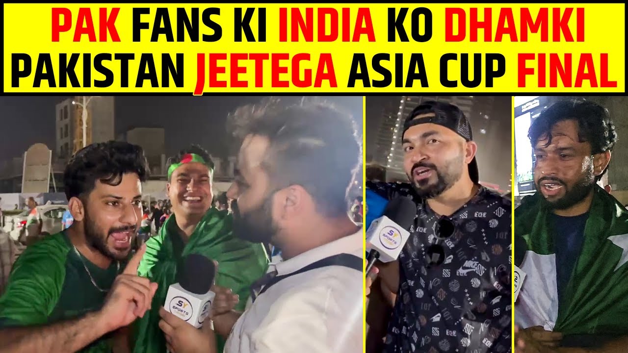 PAKISTAN FANS KI INDIA KO DHAMKI | PAKISTAN JEETEGA ASIA CUP FINAL 2025 | #indvspak #asiacup2025