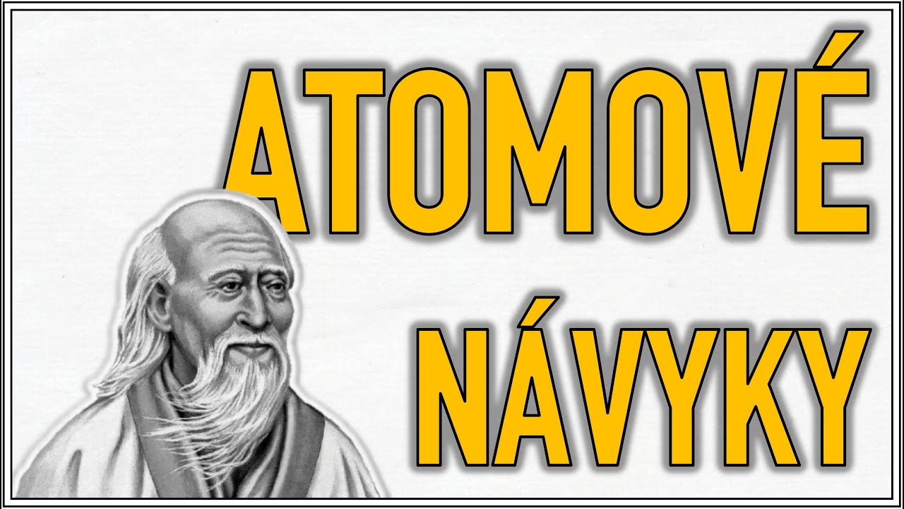 Jak získat vše po čem toužíte? - Atomové Návyky