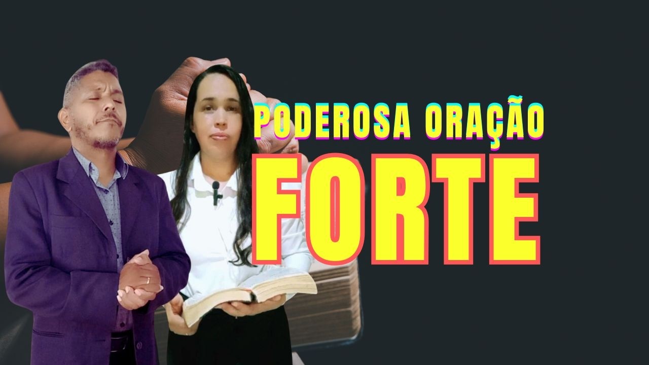 oração forte