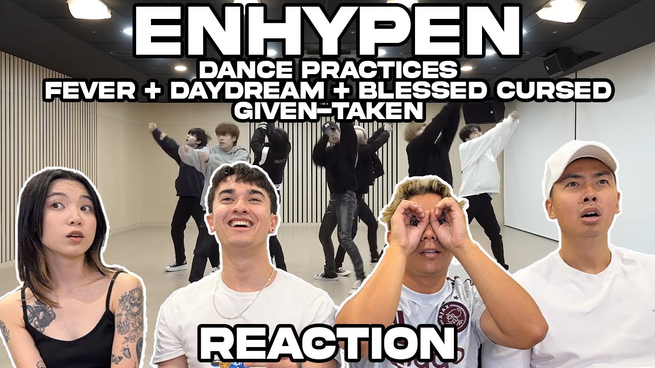 WE WATCH 4 ENHYPEN DANCE PRACTICE VIDEOS!