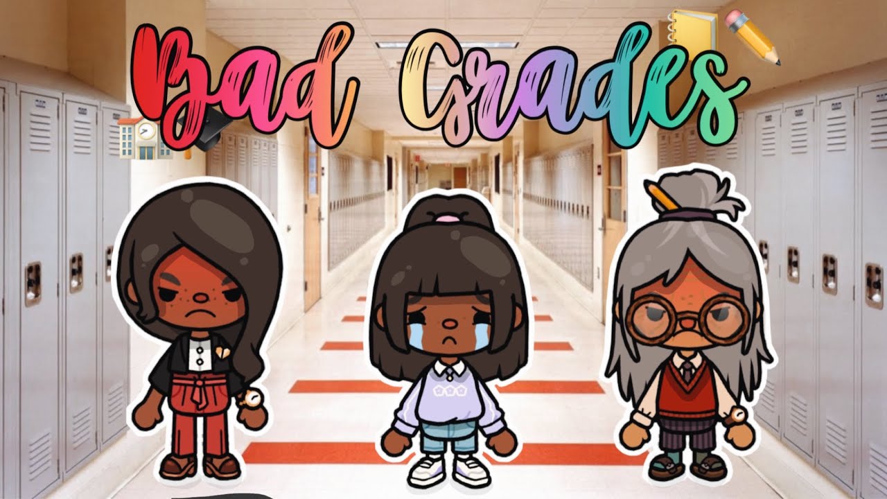 Bad Grades 🏫❌||*with voice*||Toca Roleplay||NOT MINE❌||