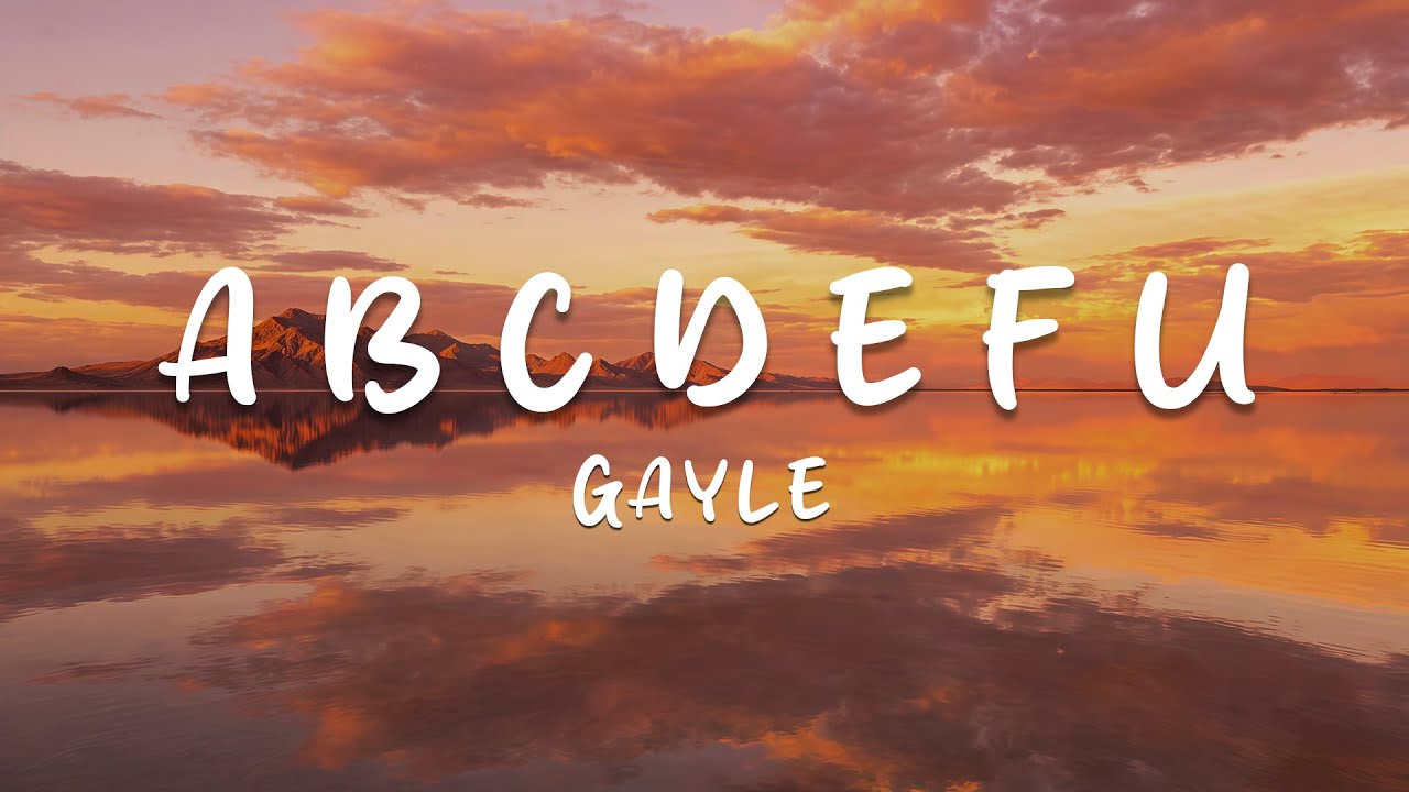 GAYLE - abcdefu (Lyrics)