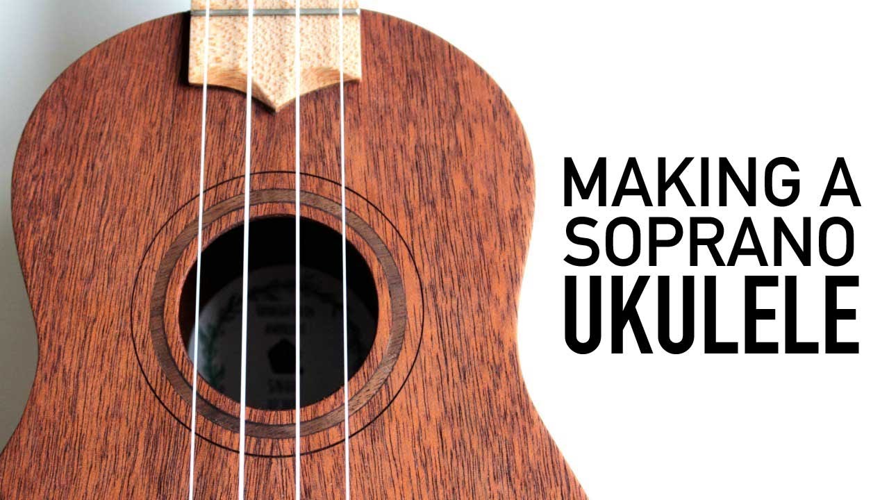 I built a UKULELE for my sister's birthday, from scratch - full build, no talking