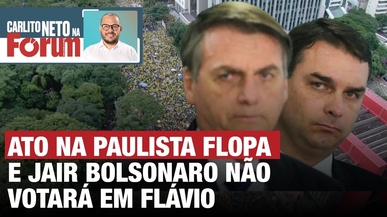ATO NA PAULISTA FLOPA E JAIR BOLSONARO NÃO VOTARÁ EM FLÁVIO
