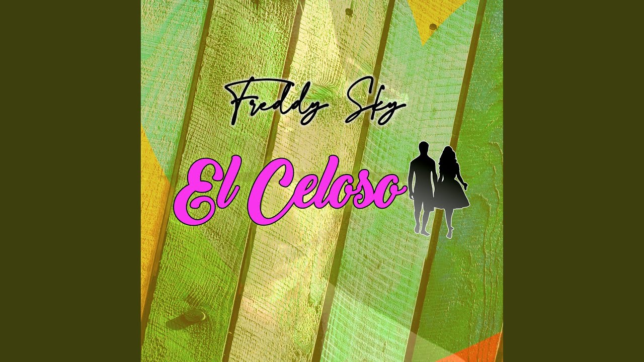 El Celoso