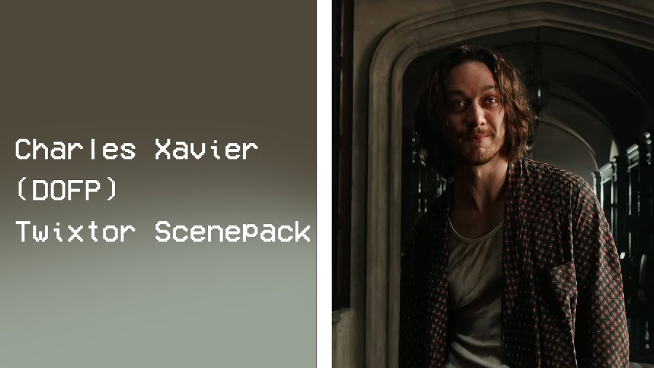 Charles Xavier (DOFP) Twixtor Scenepack