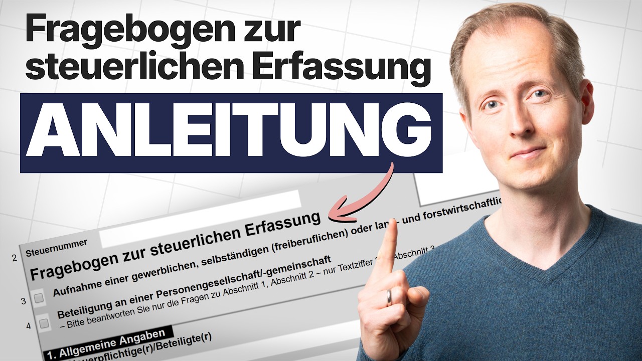 Fragebogen zur steuerlichen Erfassung richtig ausfüllen: Anleitung
