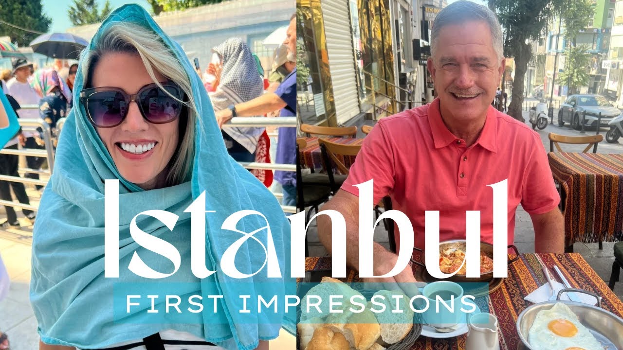 ISTANBUL, TURKEY What Surprised Us, What We Loved & What to Know Before You Go 