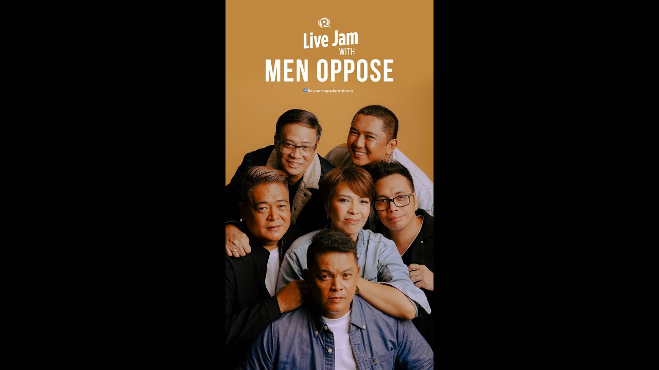 Rappler Live Jam: Men Oppose