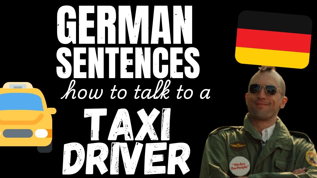 Conversational German | How to talk to a Taxi Driver