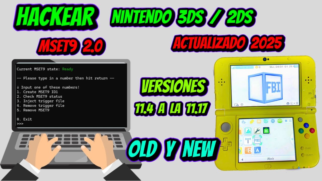 Hackear todas las Nintendo 3DS/2DS NEW Y OLD en version 11.4 hasta la 11.17 (Actualizado 2025)