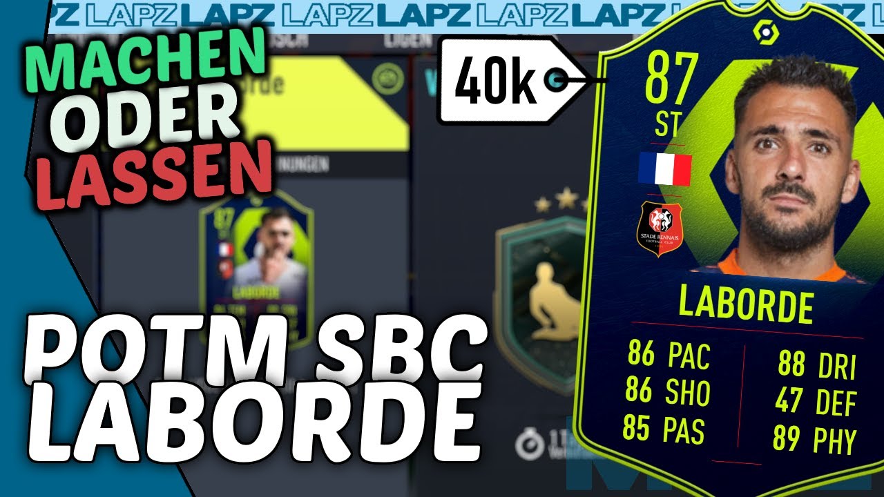 FIFA 22: LABORDE POTM SBC💯 Wie stark ist die Karte wirklich?🧐 [Machen oder Lassen]