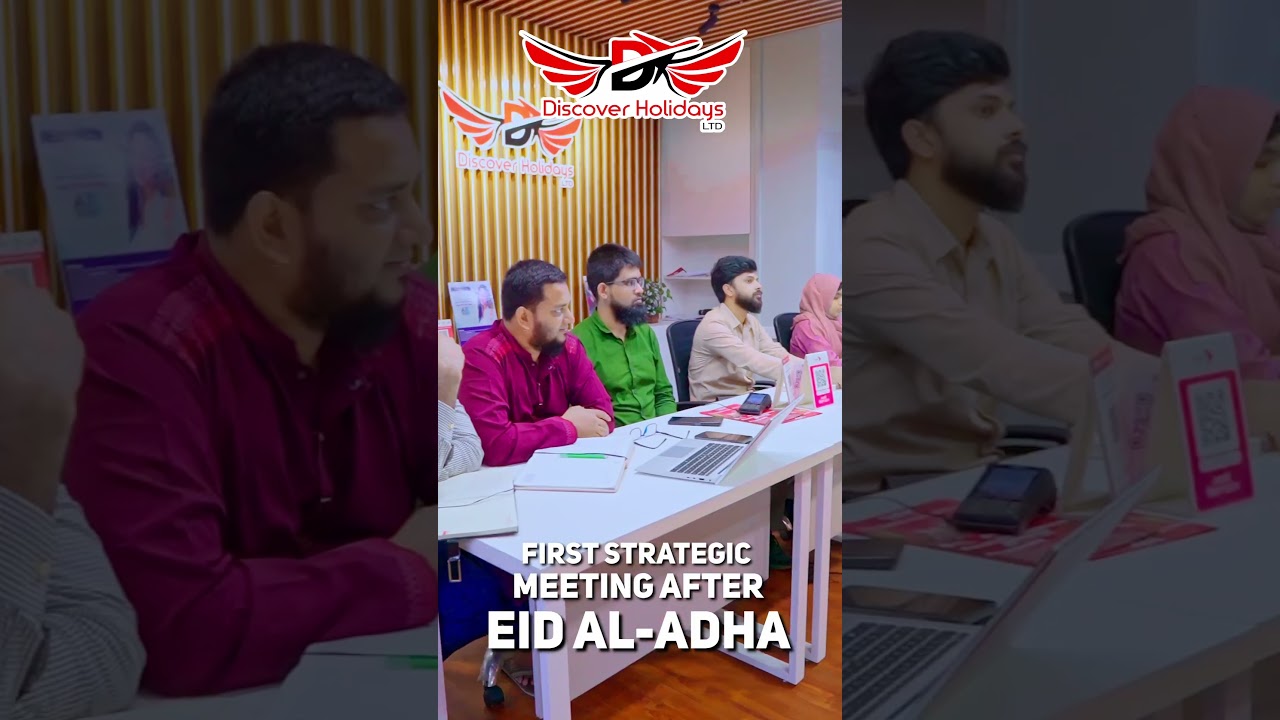 Eid Reflections & Travel Talk | Team Discussion at Discover Holidays LTD.