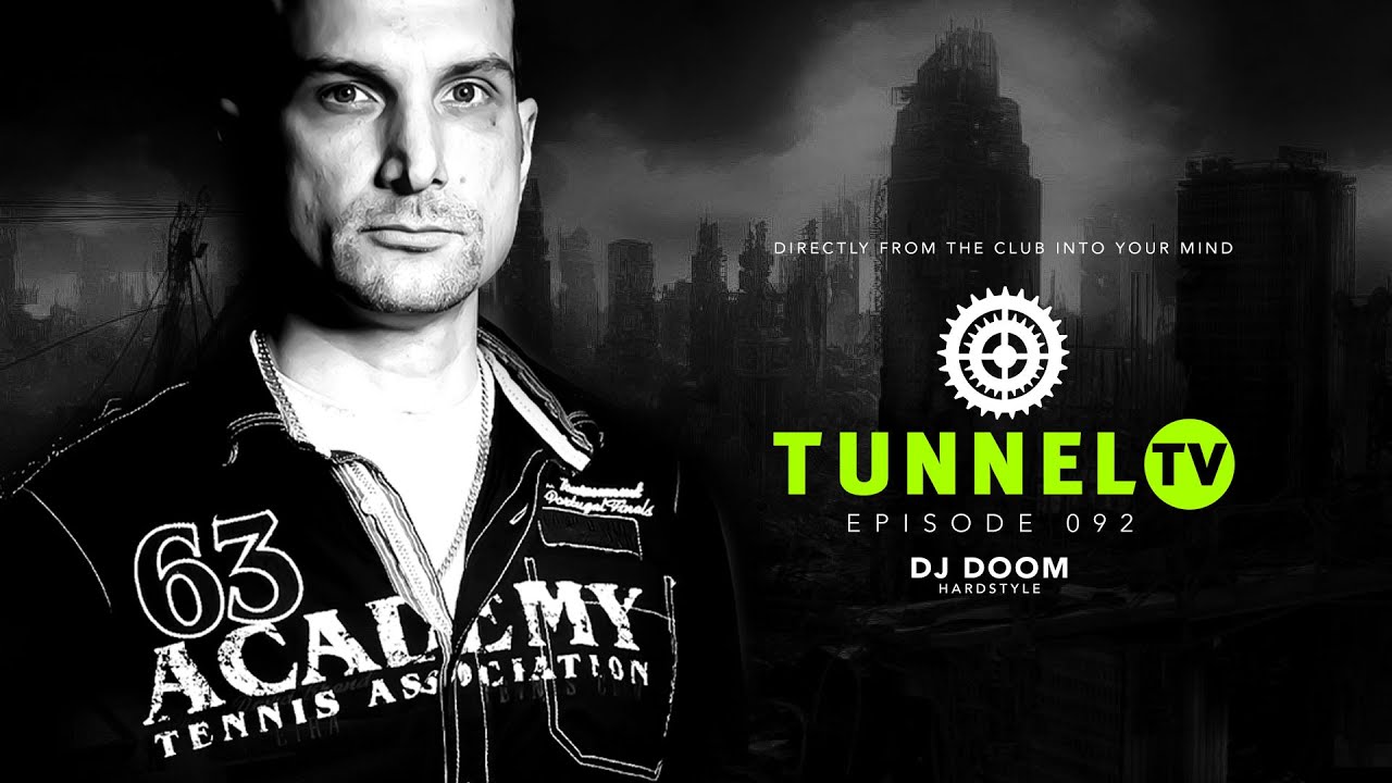 Tunnel TV ep092 w/ DJ DOOM | Vinyl-Mix, Hardstyle, Oldskool, Harddance