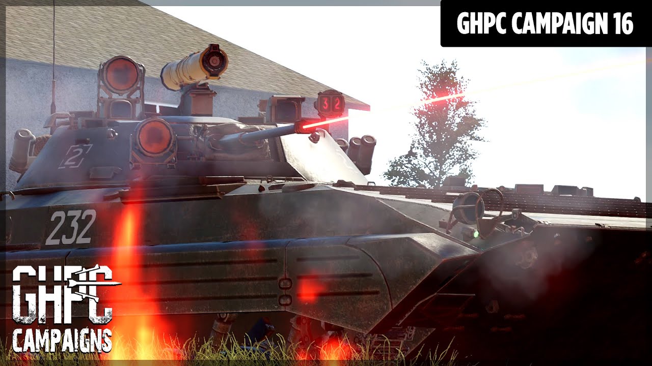 GHPC Campaign 16 - Red Steel (No Commentary Gameplay)