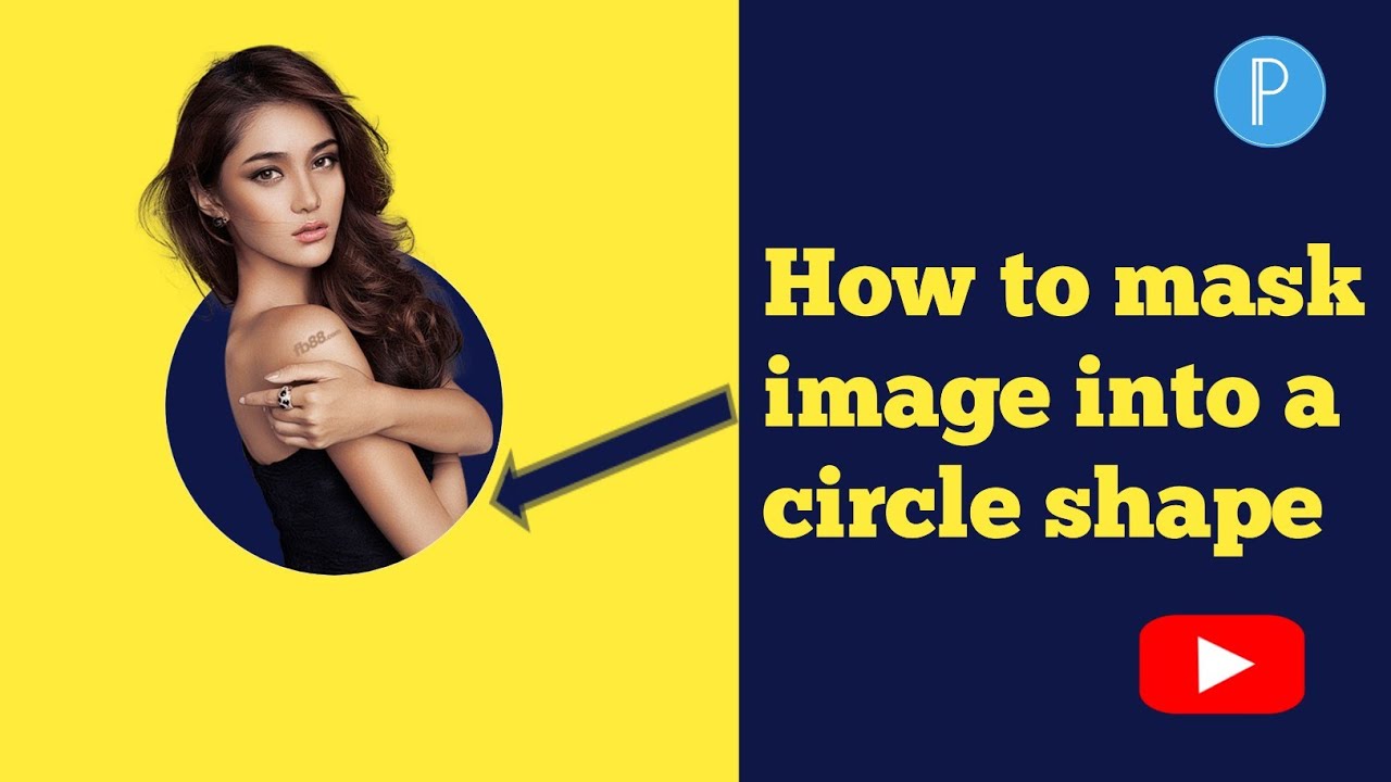 Pixellab Trick: how to mask image into a circle in 2021.
