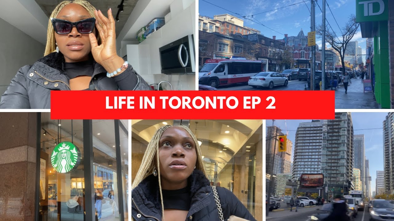 TORONTO IS BEAUTIFUL 🥰 | LIFE IN TORONTO | bank runs, getting lost | New Immigrant in Canada 🇨🇦