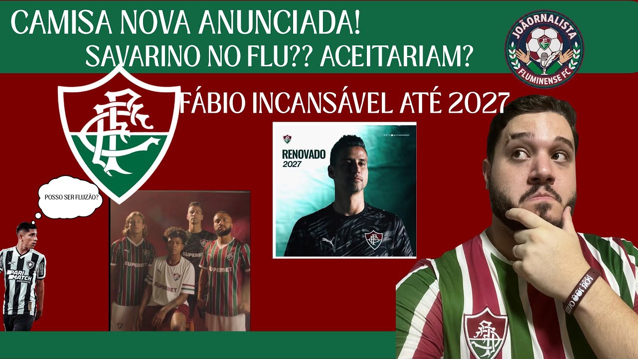 SAVARINO NO FLUMINENSE??? FREYTES VAI EMBORA? E O 9? CAMISA NOVA ANUNCIADA, PUMA ARRASOU!!!